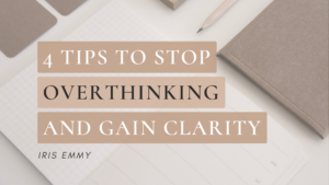 Decrease overthinking, find more clarity blog banner